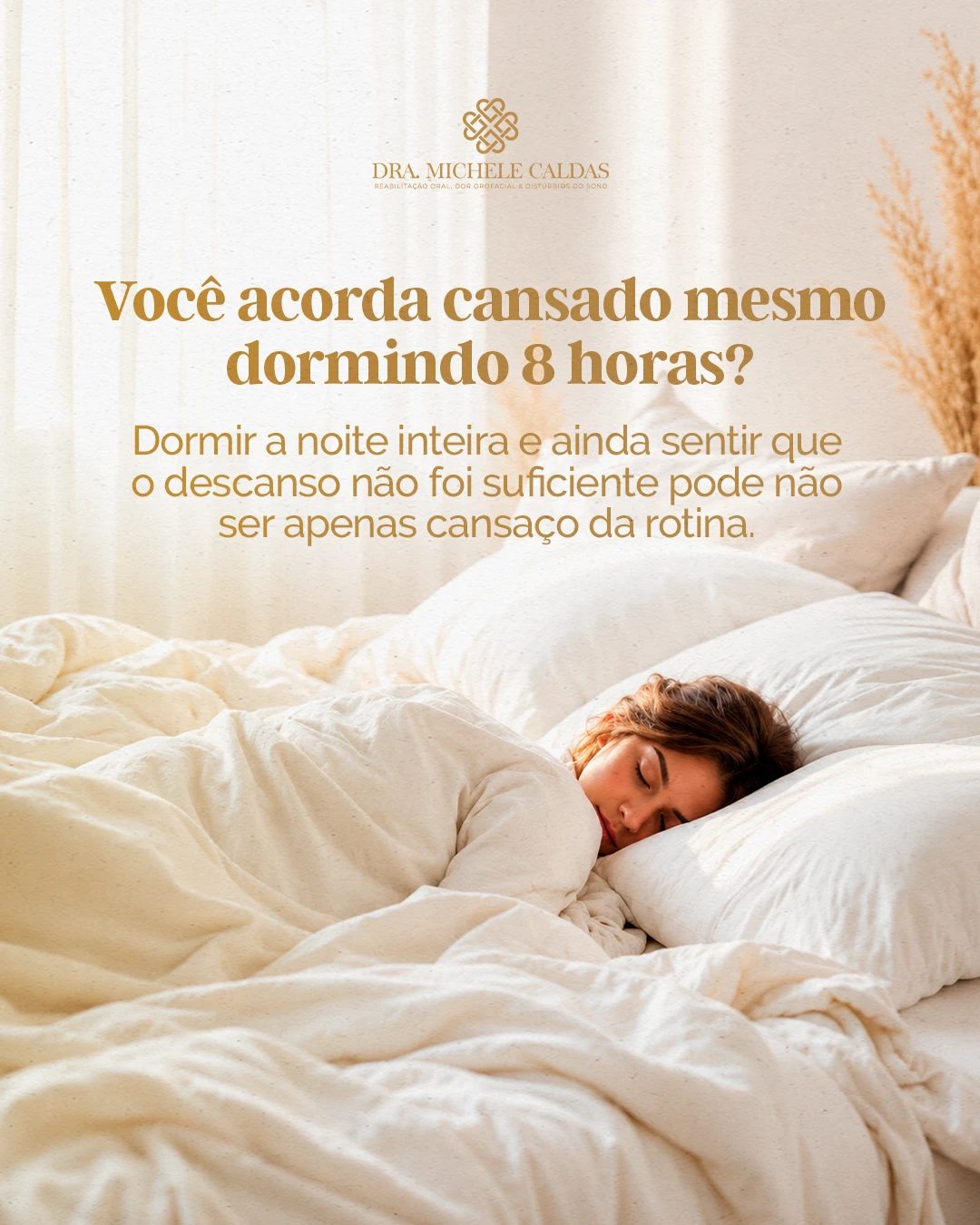 Dormir muitas horas nem sempre significa dormir bem.